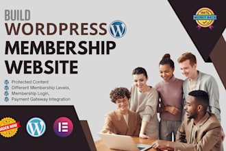 build wordpress membership websites development or subscription website