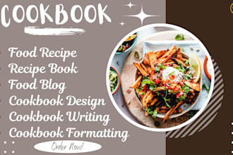 design cookbook, write recipe book, food recipe for cookbook, cookbook writing