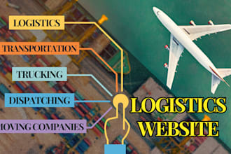 build professional logistics, trucking, dispatch and transport services website