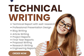 write researched technical report, essay and articles