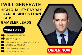 generate quality business loan lead payday loan leads gambler leads mca leads