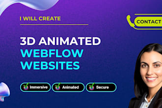 create 3d animated webflow landing pages and websites