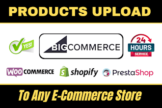 upload products or add products to bigcommerce or any ecommerce store