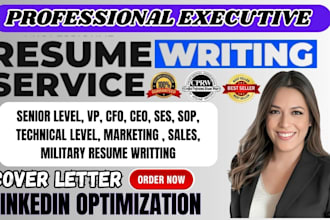 write ats optimized executive resume, cover letter  linkedin for c suite