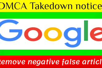 remove unwanted negative defamatory false articles links from google search