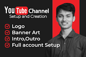 create youtube channel with logo, banner, intro, outro