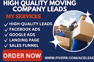 generate moving company moving services shipping logistics freight cargo leads