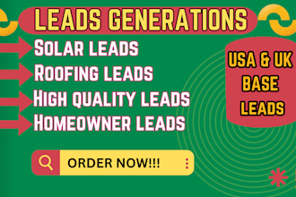 generate roofing leads homeowner leads and solar leads for your business