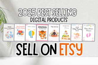 create 2025 best selling digital products to sell on etsy