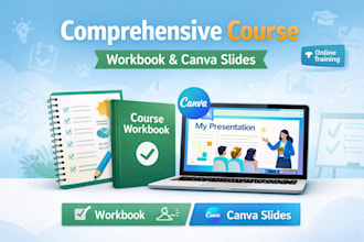 create a comprehensive course with workbook and canva slides