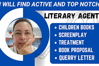 find a top notch and active literary agent for your children book, screenplay