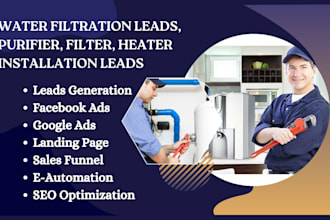 generate water filtration leads, purifier, filter, heater installation leads