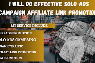 do effective solo ads campaign affiliate link promotion