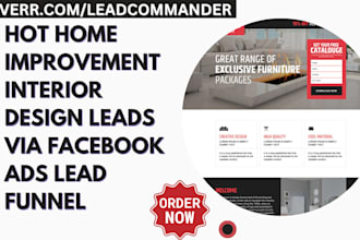 generate hot home improvement interior design leads via facebook ads lead funnel