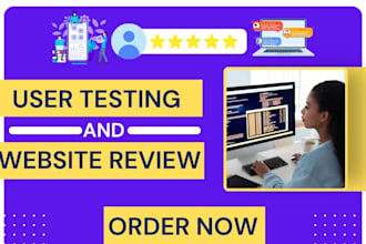 do user testing, UX audit review of your website or app