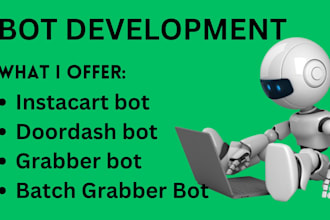 create a powerful instacart,doordash,or batch grabber bot for automated success