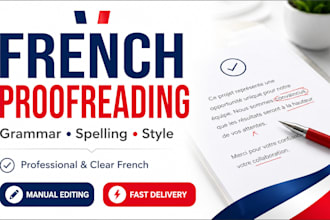 do french proofreading and editing for your text