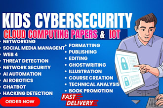 create kid cybersecurity educational course ebook and children curriculum design