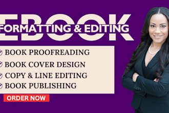 do formatting proofreading publishing, novel ebook, copy editing line editing
