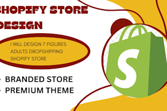 design 7 figure adult shopify store, adult toy store, lingerie website