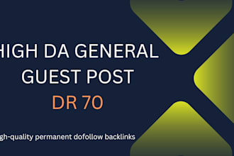 do high da general guest post with quality general backlinks