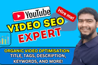 do best youtube video SEO expert optimization and channel growth manager