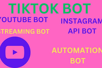 build twitter bot youtube bot instagram API bot live streaming bot