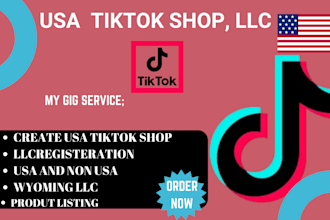 regster llc and ein tiktok shop account for USA and non USA resident