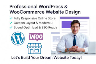 create a professional wordpress website or woo commerce store for your business