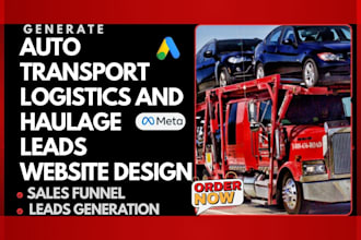 generate auto transport logistics movers leads build auto transport website