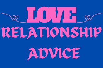 give you relationship advice, dating tips, marriage counselling and coaching