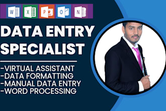 do word processing, manual data entry, data formatting