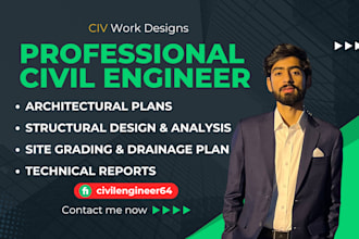 do civil engineering projects, drawings and plans