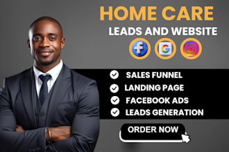 home care leads home care website home care landing page home care
