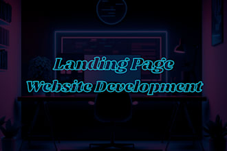 design, build wordpress landing page or do custom website development