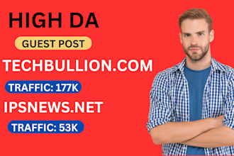 do guest post on techbullion ipsnews and msn,com with dofollow bscklinks