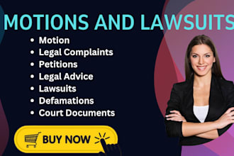 draft court pleadings, motion, lawsuit, complaint, petition, appeal, answer, nda