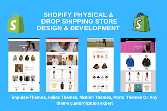 create shopify dropshipping store, impulse, kalles, motion, porto, themes