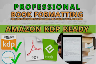 do book formatting for amazon KDP, ingram spark, and lulu