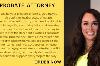 be your probate attorney