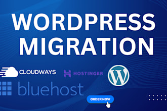 set up and migrate your wordpress website to cloudways, hostinger, or siteground