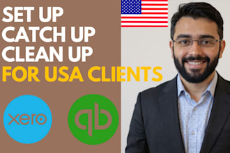get quickbooks or xero set up, catch up, and clean up for US clients