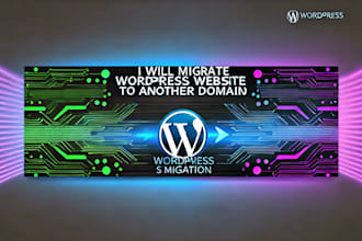 expertly transfer, move, migrate, wordpress website to another domain