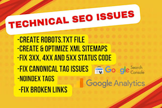 fix broken pages, canonical issues, robots txt, xml sitemaps and noindex tag