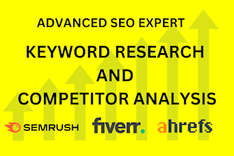 do advanced SEO keyword research and competitor analysis