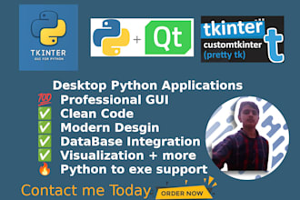 develop custom python desktop apps with tkinter, customtkinter, pyqt, or pygame