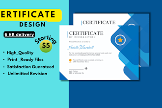 make editable appreciation, gift and diploma certificate within 6 hours