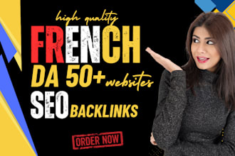 provide french link building with high da dofollow french SEO backlinks