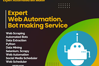 automate script to scraping data, web scraping,selenium,python,web crawling,bot
