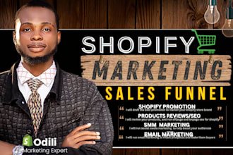 promote shopify store, shopify marketing, or sales funnel to boost shopify sales
